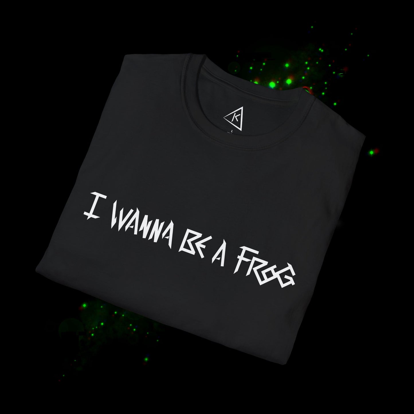 I WANNA BE A FROG Softstyle Tee