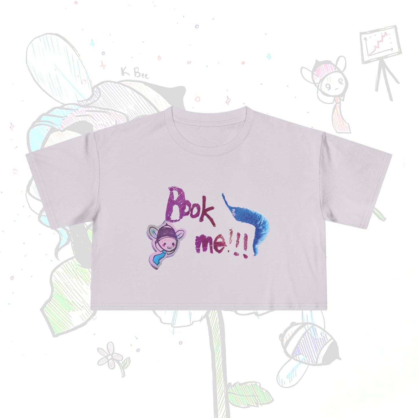The Gig Getter (Book Me!!! Crop Tee)