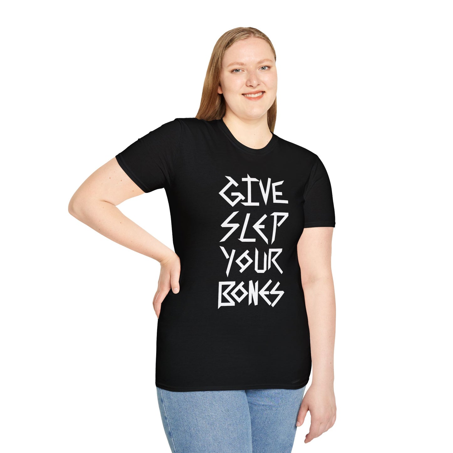 GIVE SLEP YOUR BONES Softstyle Tee