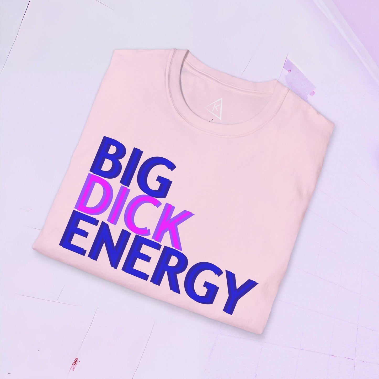 BIG DICK ENERGY Tee